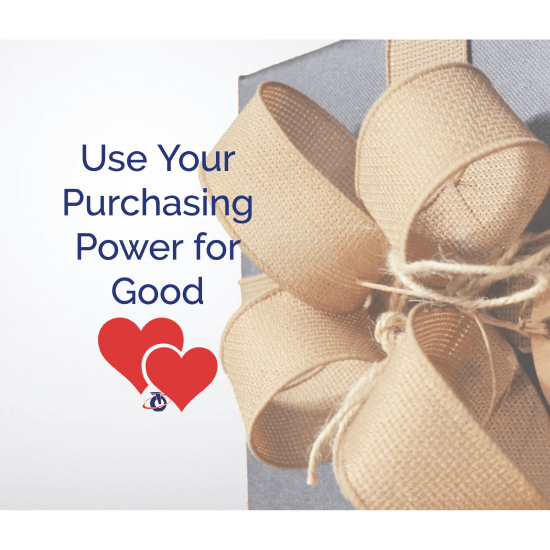 Using Your Purchasing Power for Good